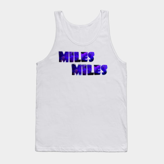 Miles Miles Tank Top by stefy